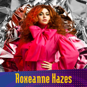 Roxeanne Hazes